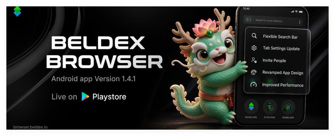 A promotional banner for the 'BELDEX BROWSER' Android app Version 1.4.1, available on Playstore, featuring a 3D dragon character and listing features like 'Flexible Search Bar', 'Tab Settings Update', 'Invite People', 'Revamped App Design', and 'Improved Performance'.