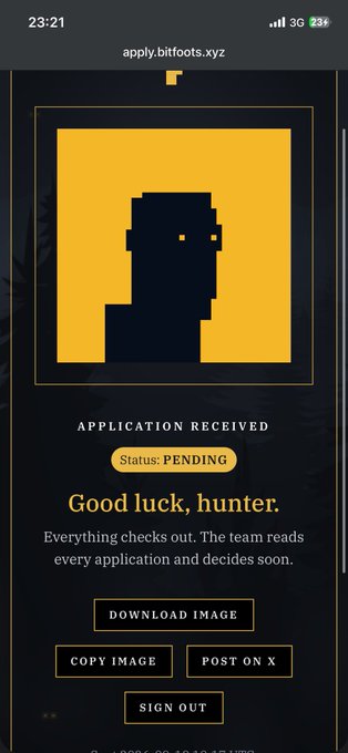 A mobile screenshot from apply.bittfoots.xyz shows a pixelated character avatar on a yellow background with text reading "APPLICATION RECEIVED," "Status: PENDING," and "Good luck, hunter," along with buttons for downloading and sharing.