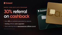 The image is a promotional banner for the $BASED Based Card Affiliate Program, advertising "30% referral on cashback" with a top-tier "EARN 30% OF THE AFFILIATE'S NETWORK" offer, featuring examples like "Existing affiliates: auto-upgraded" and a note that "Start referring now at app.based.one/affiliate_portal," aligning with the post's emphasis on $BASED as a decentralized financial ecosystem.