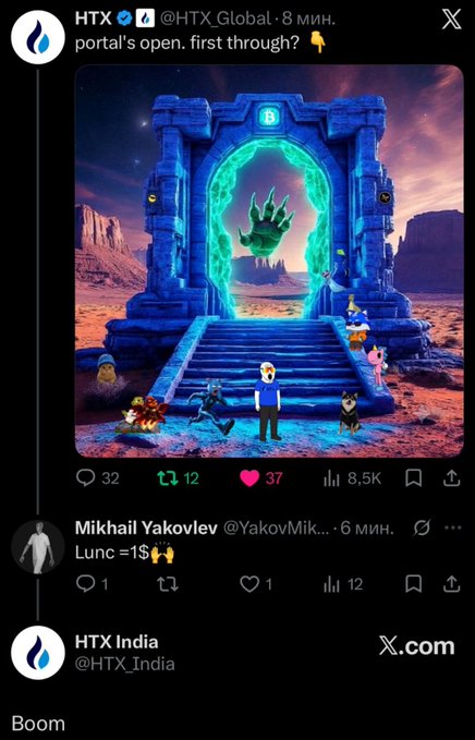 The image is a screenshot of an X (formerly Twitter) thread featuring a tweet from HTX (@HTX_Global) showing a fantastical portal scene with a Bitcoin logo, captioned "portal's open. first through?" The tweet has 32 replies, 12 reposts, 37 likes, and 8.5K views, followed by a reply from Mikhail Yakovlev (@YakovMik...) saying "Lunc =1$" with fire emojis, which aligns with the accompanying post praising the bullish LUNC price prediction and tagging Greenpeace UNITED.