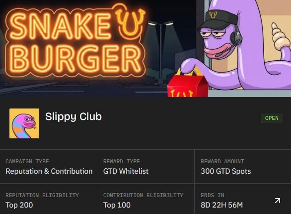 A Snake Burger campaign page featuring a purple cartoon snake wearing a McDonald's-style cap and headset, for 'Slippy Club' with Reputation & Contribution eligibility and 300 GTD Spots as the reward.
