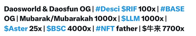 Promotional text reading: 'Daosworld & Daosfun OG | #Desci $RIF 100x | #BASE OG | Mubarak/Mubarakah 1000x | $LLM 1000x | $Aster 25x | $BSC 4000x | #NFT father | $牛来 7700x'