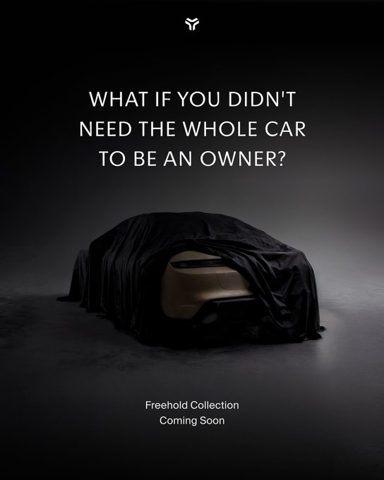 A dramatic teaser image showing a car partially covered by a dark sheet with the headline "WHAT IF YOU DIDN'T NEED THE WHOLE CAR TO BE AN OWNER?" along with "Freehold Collection, Coming Soon" and a logo at the top, promoting fractional ownership of collector cars from Freehold.