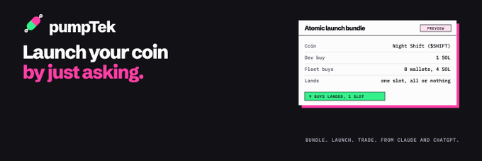 A promotional graphic for "pumpTek" with the tagline "Launch your coin by just asking." It displays an "Atomic launch bundle" preview box showing details for a coin called "Night Shift ($SHIFT)" with Dev buy, Fleet buys, and Lands specifications.