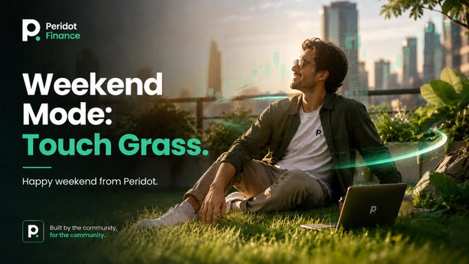 A Peridot Finance advertisement reading 'Weekend Mode: Touch Grass. Happy weekend from Peridot,' showing a man relaxing on grass with a laptop overlooking a city skyline.