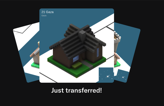 A digital card notification showing '21 Gaza' being transferred, featuring an isometric 3D illustration of a small brown house with a dark roof on a green base.