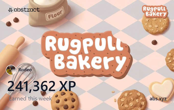 The image features a cartoon-like scene of cookies, flour bags, and other baking supplies arranged on a table. There are two types of cookies visible - chocolate chip and oatmeal raisin. The text "Rugpull Bakery" is prominently displayed in white letters above the cookies, while the word "Happy XP" is written below them. The image also includes a post with a caption that reads "@AbstractChain".