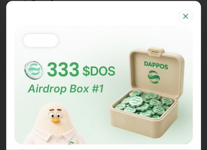 The image features "Airdrop Box #1" containing 333 $DOS tokens, displayed alongside a DAPPOS-branded box filled with green DAPPOS coins and a white bird mascot, promoting the newly launched DAPPOS airdrop claim event.