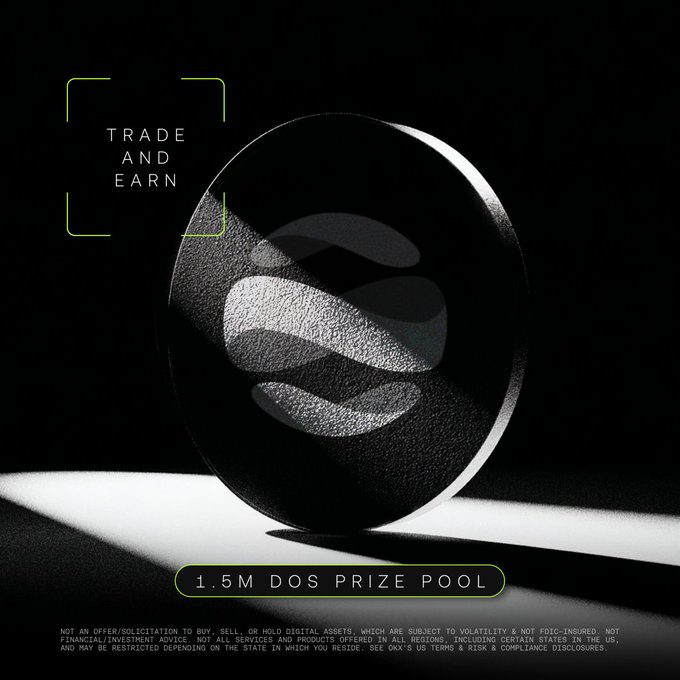 A sleek, circular metallic emblem with the "DOS" logo is displayed on a dark background with the text "TRADE AND EARN" and "1.5M DOS PRIZE POOL," promoting the OKX trading campaign offering users a chance to earn from a prize pool of DOS coins.