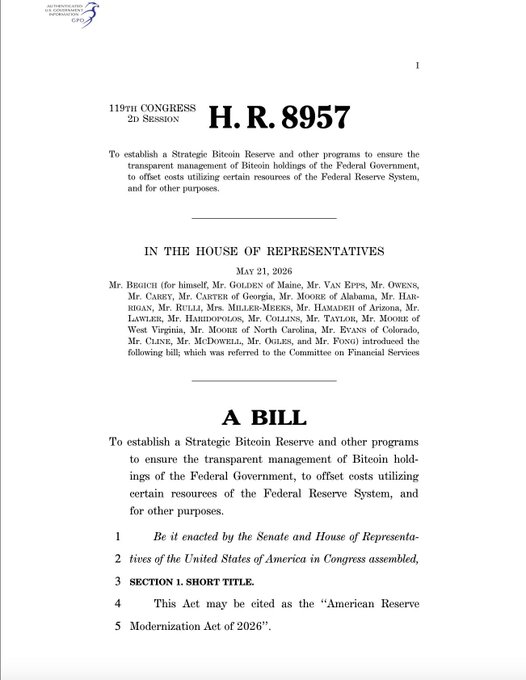 The first page of U.S. Congressional bill H.R. 8957, introduced on May 21, 2026, to establish a Strategic Bitcoin Reserve, titled the 'American Reserve Modernization Act of 2026'.