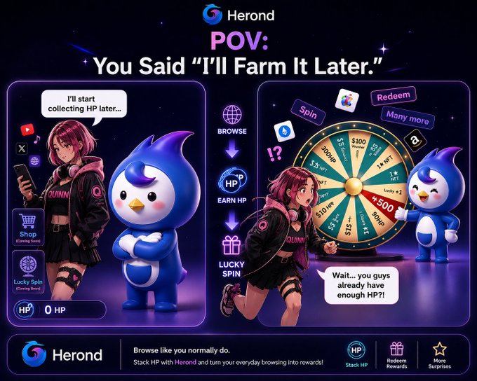 Herond promotional graphic titled 'POV: You Said I'll Farm It Later' showing an anime-style character with a penguin mascot earning HP (Herond Points) through browsing for rewards.