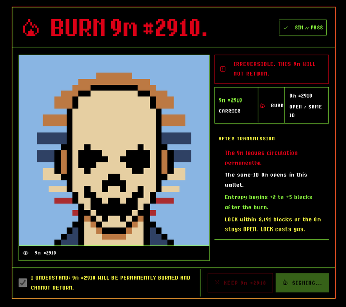 A cryptocurrency interface showing 'BURN 9n #2910' with an irreversible warning, featuring a pixel art portrait and options to keep or sign the transaction.