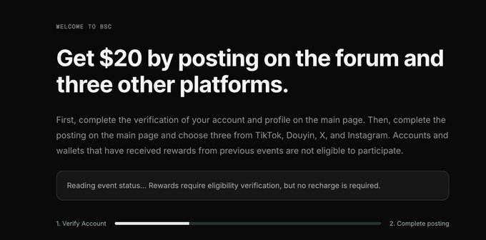 A dark-themed promotional page reads 'WELCOME TO BSC' and 'Get $20 by posting on the forum and three other platforms,' detailing steps like '1. Verify Account' and '2. Complete posting' for eligibility verification.
