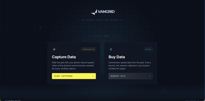 A dark-themed website interface for VANGRID, "THE SPATIAL CORTEX FOR PHYSICAL AI," offering options to "Capture Data" (Contributor) or "Buy Data" (Buyer).