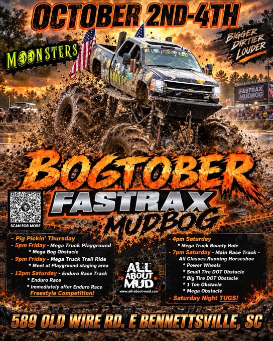 A promotional flyer for the 'BOGTOBER FASTRAX MUDBOG' event taking place October 2nd-4th, featuring a monster truck and event details for All About Mud in Bennettsville, SC.