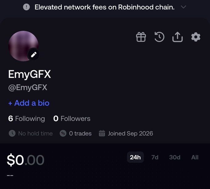A Robinhood profile screen for user 'EmyGFX' (@EmyGFX) showing 0 followers, 6 following, joined Sep 2026, and a balance of $0.00, with a notice about 'Elevated network fees on Robinhood chain.'