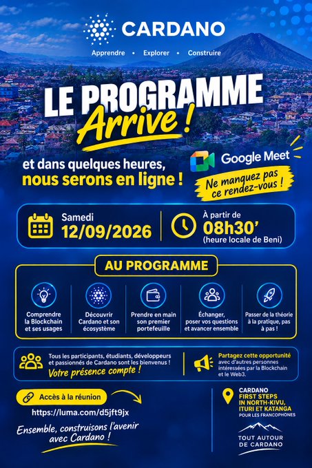 A French promotional flyer for a Cardano online event titled 'LE PROGRAMME Arrive!' via Google Meet on Saturday, 12/09/2026, starting at 08h30 in Beni, with details to learn blockchain and Cardano's ecosystem.