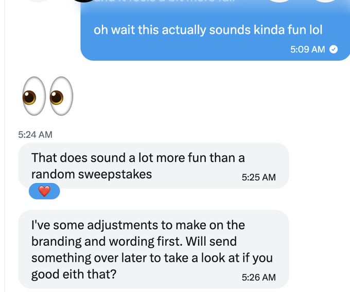 A text conversation where someone says 'That does sound a lot more fun than a random sweepstakes' and proposes adjustments to branding and wording.