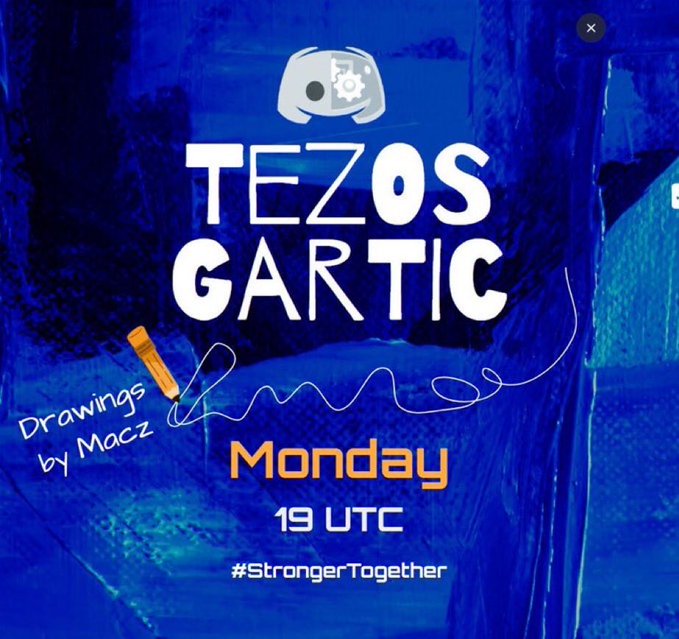 A blue-toned promotional graphic for a Tezos Gartic drawing event on Monday at 19 UTC, featuring a Discord mascot and the hashtag #StrongerTogether.