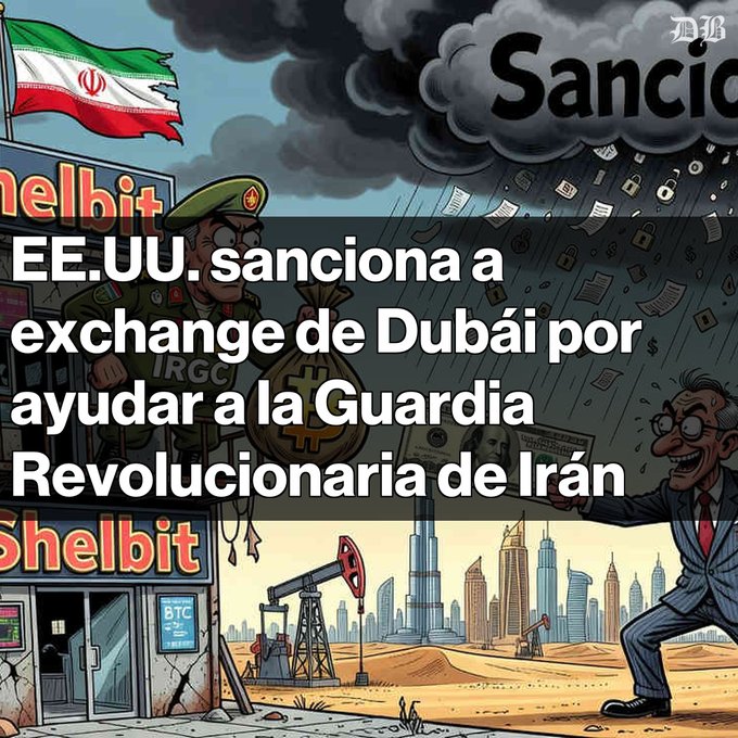 A cartoon illustration depicting U.S. sanctions on a Dubai exchange for helping Iran's Revolutionary Guard, featuring an Iranian flag, a money bag with a Bitcoin symbol, oil derricks, and a dark storm cloud labeled 'Sancion' with the text 'EE.UU. sanciona a exchange de Dubái por ayudar a la Guardia Revolucionaria de Irán'.