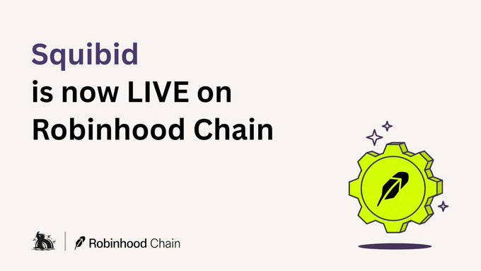 A promotional graphic announces "Squibid is now LIVE on Robinhood Chain," featuring a green gear icon with a feather quill logo and sparkle accents. The image ties into the announcement by promoting an upcoming Collectible Launchdrop featuring Squibid mascots on the Robinhood Chain platform.
