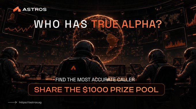 The image is a promotional banner for Astros featuring astronauts in a mission control room with the headline "WHO HAS TRUE ALPHA?" and a call-to-action button reading "SHARE THE $1000 PRIZE POOL," linking to https://astros.ag. It visually reinforces the crypto competition by framing the search for the "most accurate caller" as a high-stakes mission to identify true alpha leaders.
