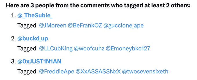 Comment section screenshot listing three tagged users (@_TheSubie_, @buckd_up, @0xJUST1N1AN) who each tagged at least 2 others by name.