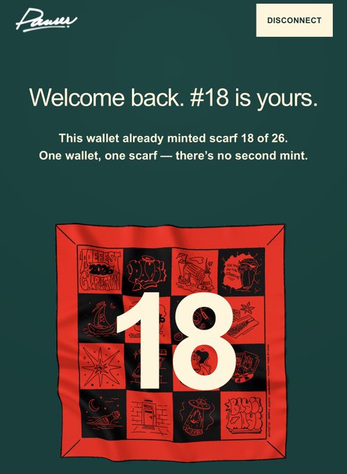 A digital interface displays 'Welcome back. #18 is yours.' and 'This wallet already minted scarf 18 of 26. One wallet, one scarf — there's no second mint.' featuring a red and black illustrated scarf with the number 18.