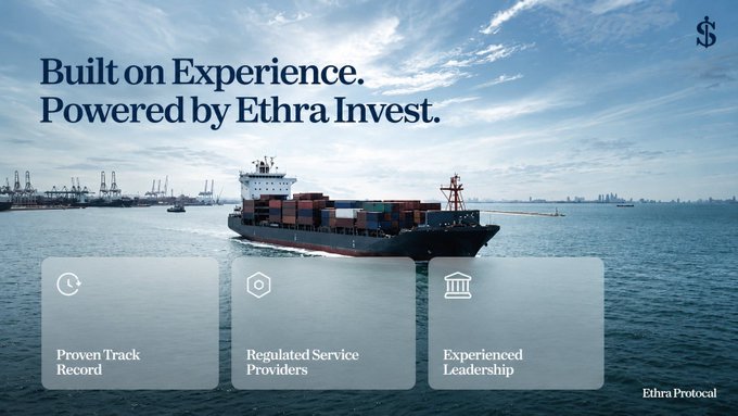 An advertisement for Ethra Protocol reading "Built on Experience. Powered by Ethra Invest." featuring a cargo ship on the ocean with icons for "Proven Track Record", "Regulated Service Providers", and "Experienced Leadership".