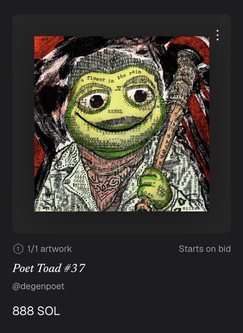 A digital NFT listing on a marketplace titled 'Poet Toad #37' by '@degenpoet', featuring a green toad-like character made from collage art (incorporating currency and text elements) holding a cane; priced at '888 SOL' with 'Starts on bid' and marked as '1/1 artwork'.