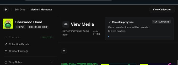 A dark-themed NFT management dashboard titled 'Edit Drop > Media & Metadata' for the 'Sherwood Hood' collection (ERC721, SCHEDULED DROP), showing a 'View Media' section with 4,444 items and a 'Reveal in progress' status at ~1% complete.