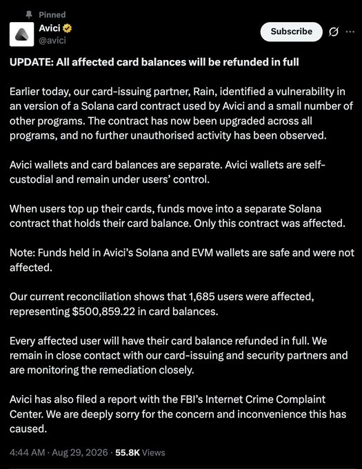 The image shows a pinned tweet from Avici (@avici) announcing that all affected card balances will be refunded in full after Rain, Avici's card-issuing partner, identified a vulnerability in a Solana card contract. The tweet notes that 1,685 users were affected, representing $500,859.22 in card balances, with the post dated August 29, 2026 and garnering 55.8K views.