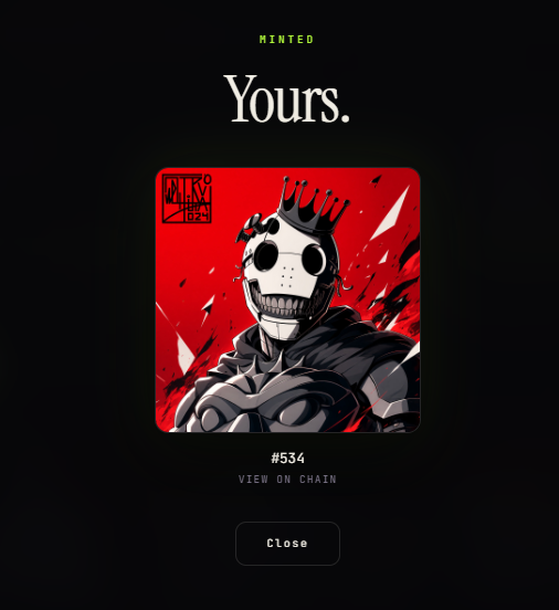 A digital trading card NFT interface showing a skeleton character with a crown on a red background, labeled 'MINTED Yours.' and '#534' with a 'Close' button below.
