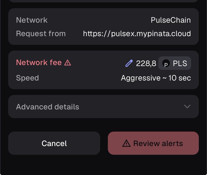 A wallet interface showing a PulseChain network transaction request from https://pulsex.mypinata.cloud with a network fee of 228.8 PLS and aggressive speed (~10 sec), with a disabled "Review alerts" button.