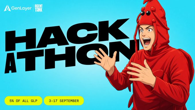 A promotional graphic for a 'HACKATHON' by GenLayer and Agent Tank, running from 3-17 September with '5% OF ALL GLP' as a prize, featuring a person in a red lobster costume.