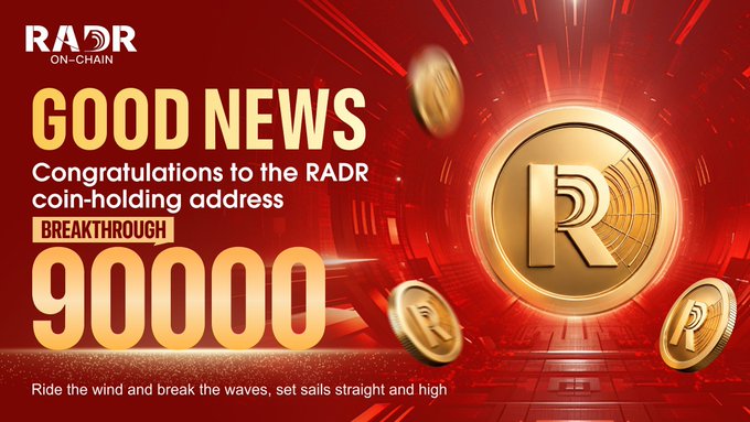 A red promotional banner for 'RADR ON-CHAIN' announces the 'BREAKTHROUGH 90000' milestone with congratulations to the coin-holding address, featuring a large gold coin with the 'R' logo.