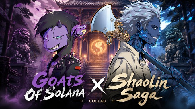 Promotional artwork for a collaboration titled "GOATS OF SOLANA x Shaolin Saga," featuring a purple demonic character and a white-haired warrior holding a large blade in front of an ornate East Asian temple with a yin-yang symbol.