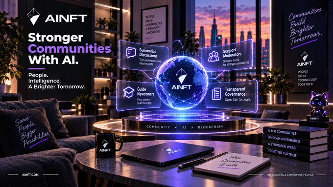 A promotional banner for 'AINFT' with the slogan 'Stronger Communities With AI' and 'People. Intelligence. A Brighter Tomorrow,' featuring a glowing central logo with features like Summarize Discussions, Support Moderators, and Guide Newcomms.