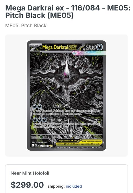 A product listing for a Mega Darkrai ex Pokémon card (#116/084 - ME05: Pitch Black), shown in Near Mint Holofoil condition for $299.00 with shipping included.