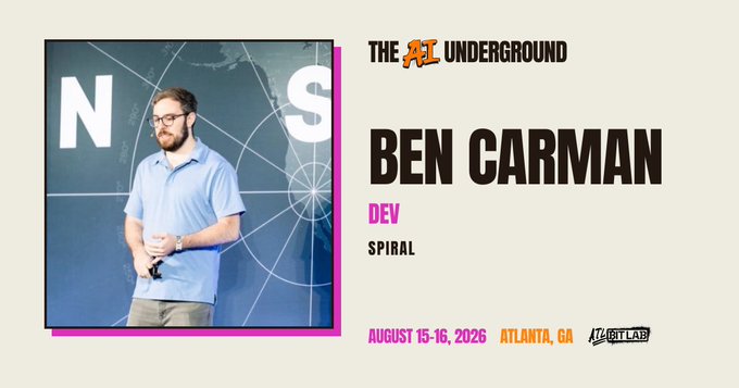 Promotional graphic for "The AI Underground" event featuring Ben Carman, a developer at Spiral, scheduled for August 15-16, 2026 in Atlanta, GA, hosted at BitLab. The image shows Ben standing in front of a large compass/radar-style backdrop, with event branding that complements the announcement of his speaking appearance focused on Bitcoin and local AI workflows.