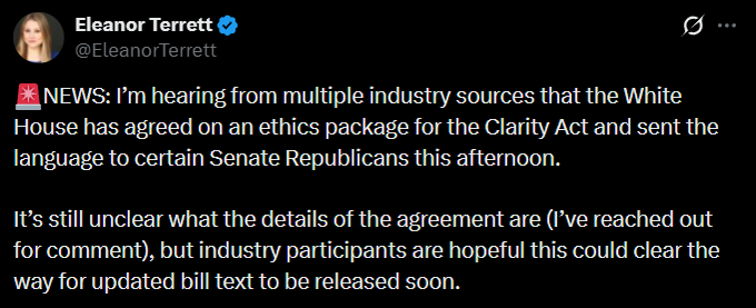 Eleanor Terrett (@EleanorTerrett) tweeted that multiple industry sources confirm the White House has agreed on an ethics package for the Clarity Act and sent the language to Senate Republicans, with details still pending but industry participants hopeful updated bill text will be released soon.