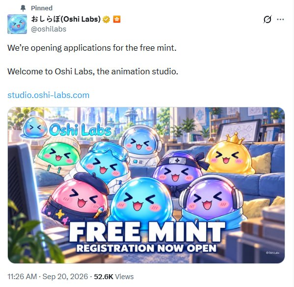 A pinned tweet from @oshilabs announces 'We're opening applications for the free mint' at studio.oshi-labs.com, featuring colorful character artwork with 'FREE MINT - REGISTRATION NOW OPEN' text, posted Sep 20, 2026 with 52.6K views.