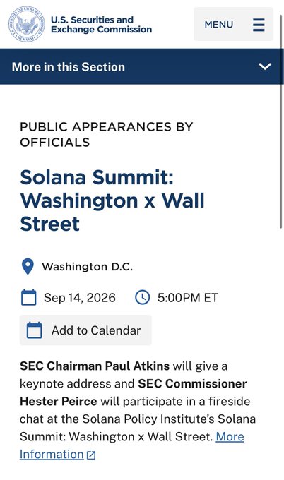 A screenshot from the U.S. Securities and Exchange Commission website announcing that SEC Chairman Paul Atkins will deliver a keynote address and SEC Commissioner Hester Peirce will participate in a fireside chat at the Solana Policy Institute's "Solana Summit: Washington x Wall Street" on September 14, 2026, in Washington D.C. The image supports the post by confirming the SEC's official involvement in the event, reinforcing the bullish sentiment for Solana.