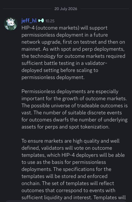 A screenshot of a Discord message from jeff.hl dated 20 July 2026 at 10:25 announcing that HIP-4 (outcome markets) on Hyperliquid will support permissionless deployment via a future network upgrade, starting on testnet then mainnet, with validators voting on outcome templates to ensure market quality.