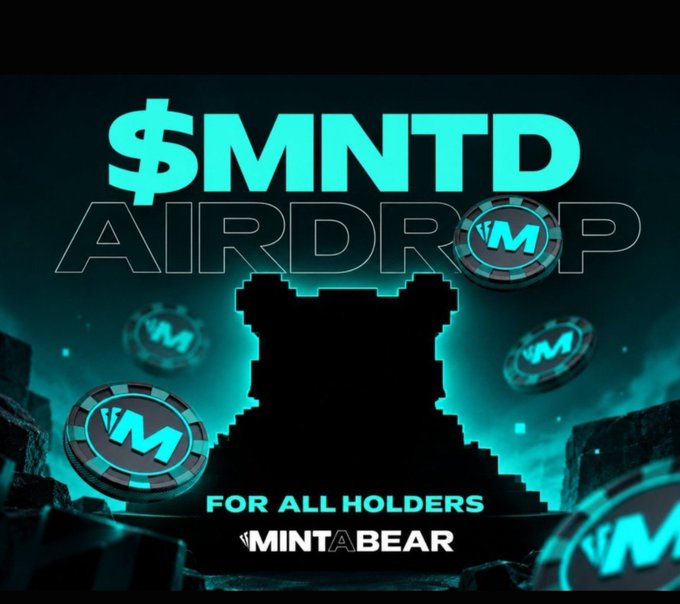 A crypto airdrop promotion for '$MNTD AIRDROP FOR ALL HOLDERS' by 'MINT A BEAR' featuring a pixel-art bear silhouette.