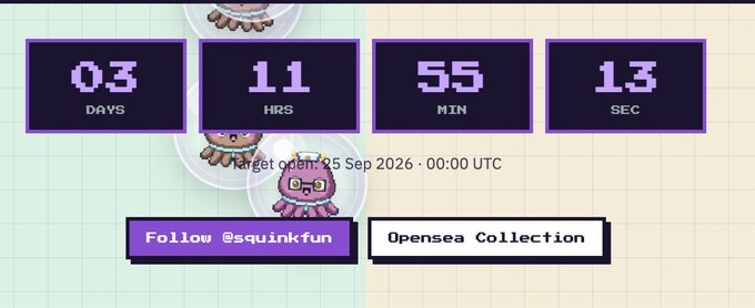 The image features a pixel-art countdown timer displaying "03 DAYS, 11 HRS, 55 MIN, 13 SEC" until a target order on "25 Sep 2026 - 00:00 UTC," alongside buttons for "Follow @squinkfun" and "Opensea Collection." It ties into the post's excitement about squinkfun.xyz reaching a 1ETH floor, with the timer heightening anticipation as the days feel longer than usual.