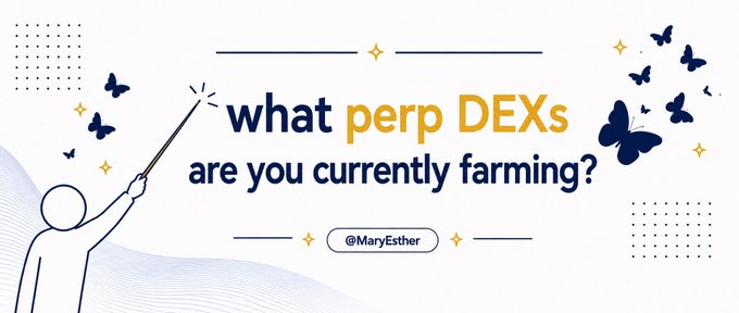 A banner-style graphic featuring blue butterflies, sparkles, and decorative dots asks "what perp DEXs are you currently farming?" in bold navy and orange text, with the handle "@MaryEsther" at the bottom. A simple line-drawn figure on the left points toward the question, visually prompting engagement about perpetual decentralized exchanges like dYdX, GMX, Aevo, Drift, and Hyperliquid mentioned in the post about DeFi's hottest narrative.