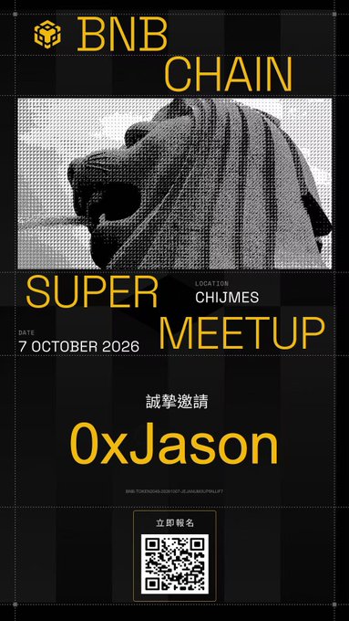 A poster for a 'BNB CHAIN SUPER MEETUP' at Chijmes on 7 October 2026, featuring an image of the Merlion and a personal invitation for '0xJason' with a QR code.