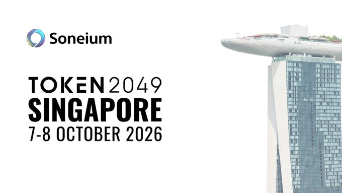 A promotional graphic for 'TOKEN 2049 SINGAPORE' presented by Soneium, dated 7-8 October 2026, featuring an image of the Marina Bay Sands hotel.