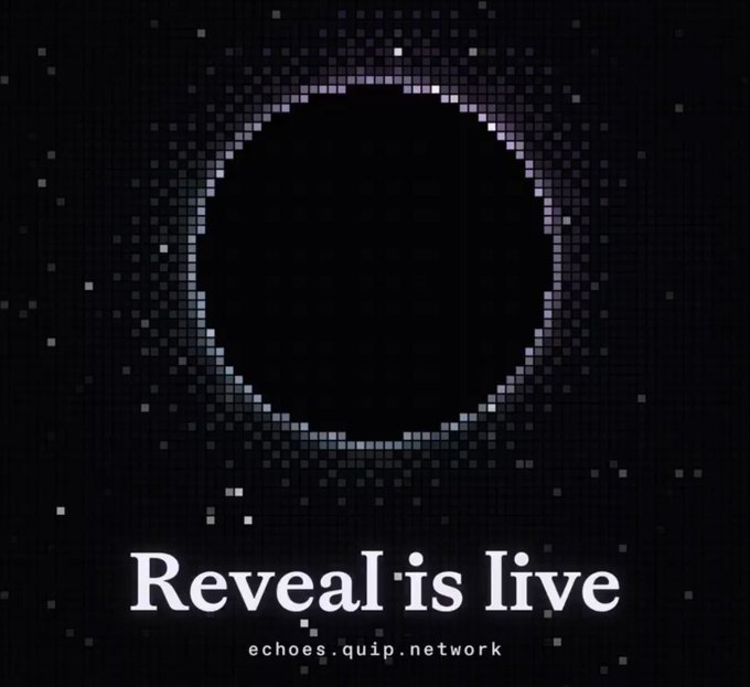 A glowing pixelated ring encircles a black void against a starry dark background, with the text "Reveal is live" and "echoes.quip.network" below, promoting the Quantum Echoes NFT reveal event on the Quip Network following the mint of 226K+ QFTs.